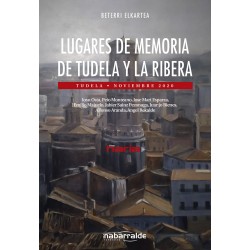 Lugares de memoria de Tudela y La Ribera. Tudela • noviembre 2020